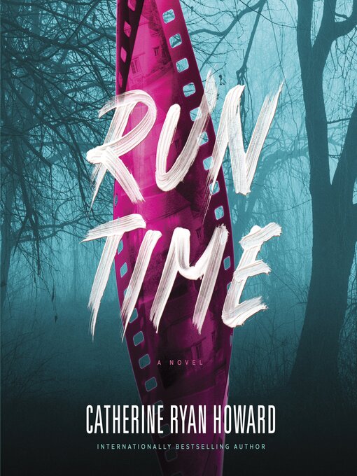 Title details for Run Time by Catherine Ryan Howard - Available